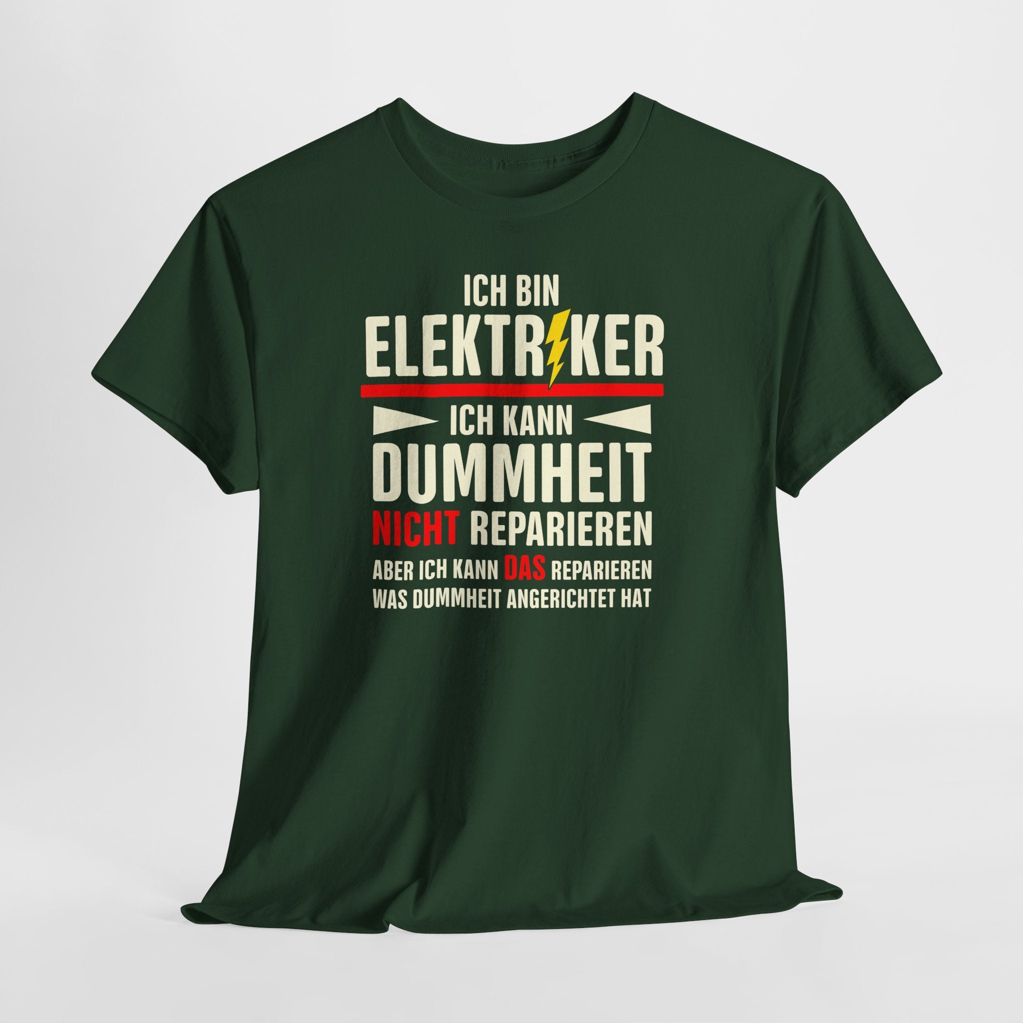 KFZ-Elektriker Shirt – Ich kann Dummheit nicht reparieren, aber die Folgen