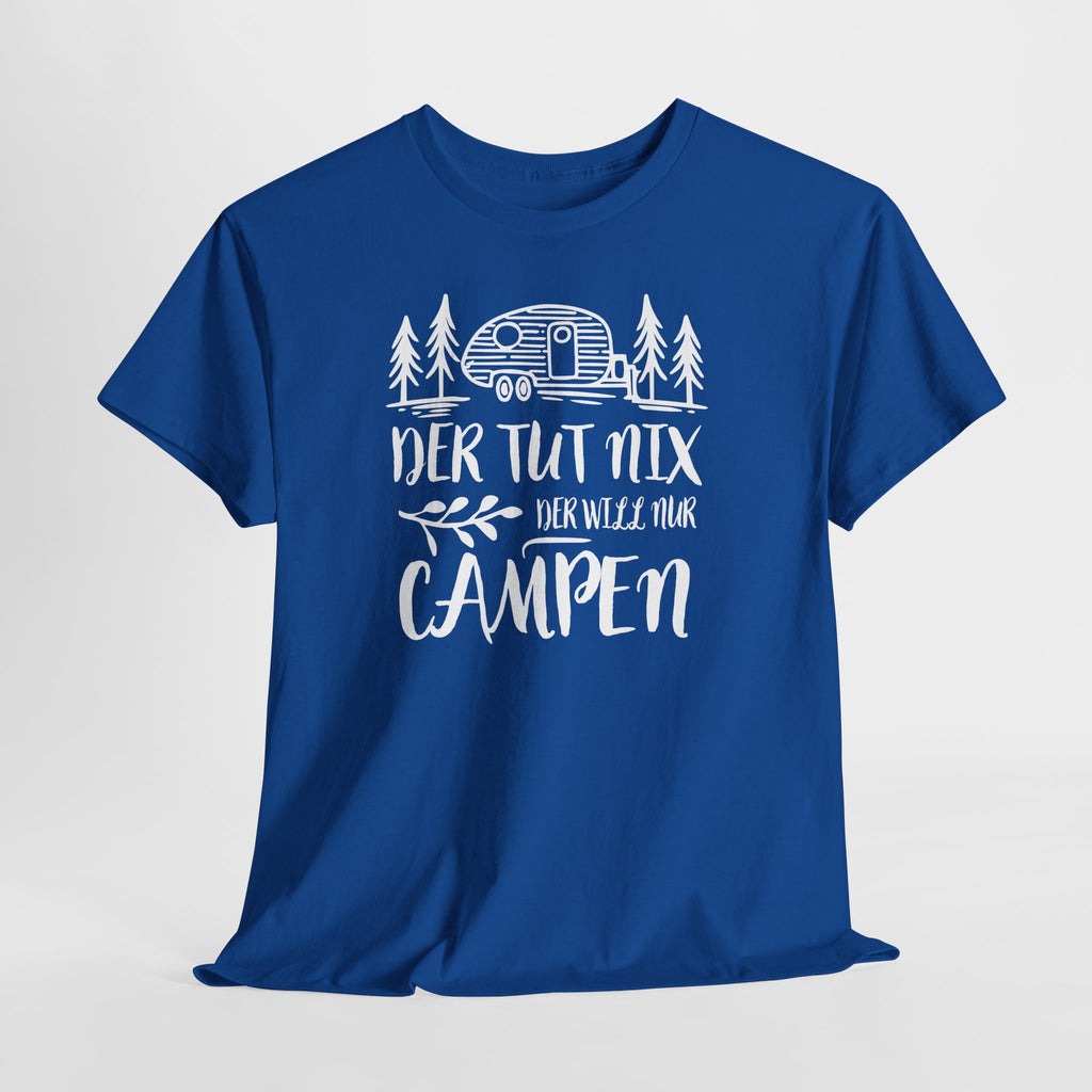 Camping Spruch Shirt – Der tut nix der will nur campen