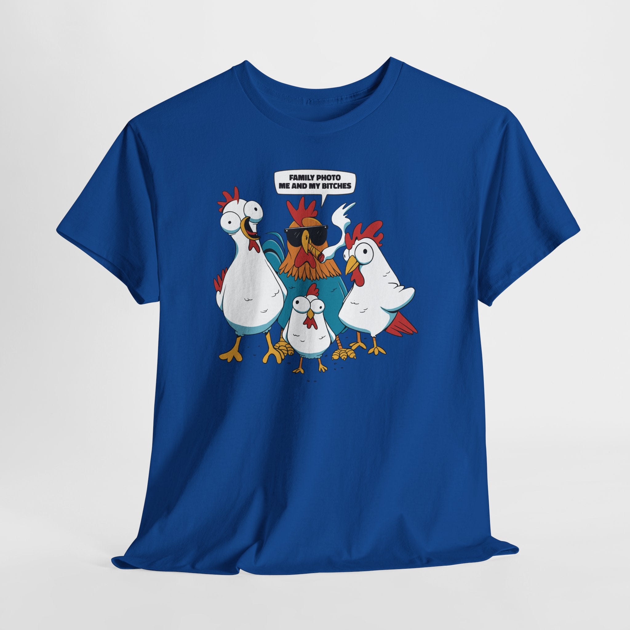 Family Photo – Me And My Bi*ches | Lustiges Hühner T-Shirt
