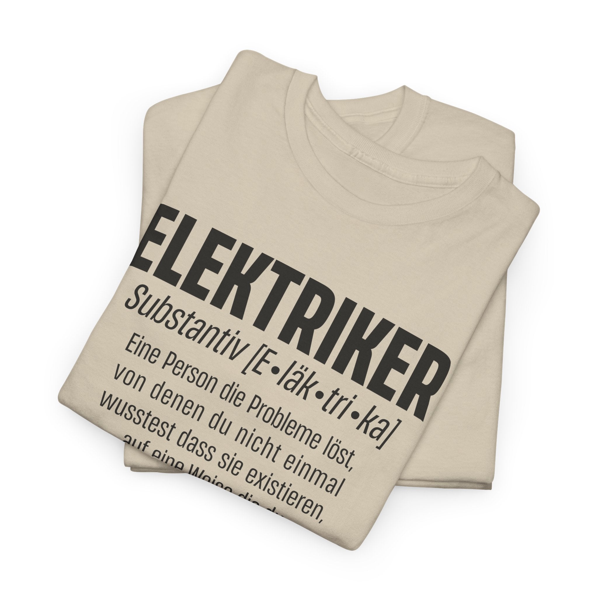 Elektriker Shirt - Eine Person die Probleme löst - Lustiges Elektriker Shirt