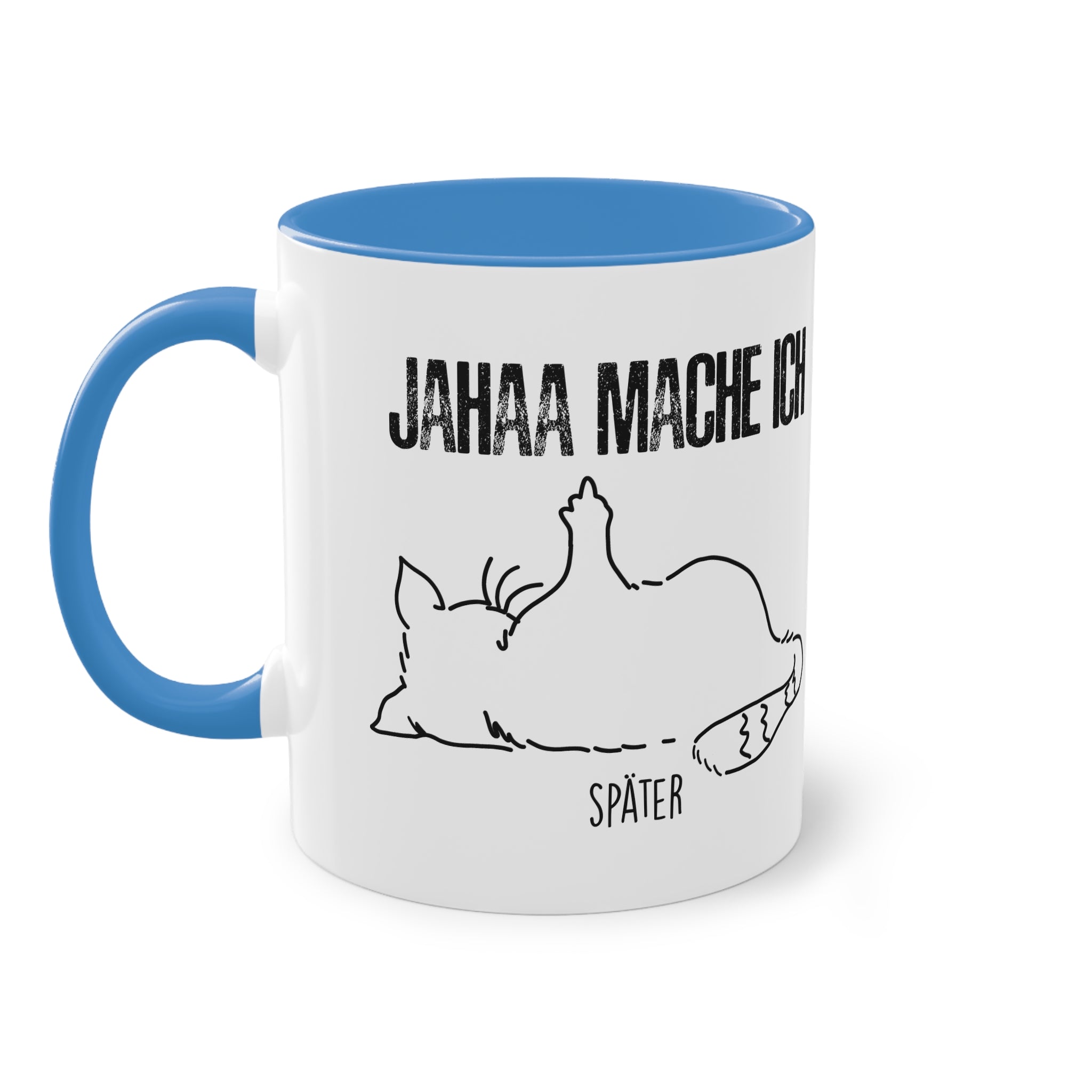 Faule Katze Mittelfinger Jahaa Mache ich - Später Lustige Kaffee Tasse