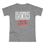 Du denkst ich bin klein lieb und nett - Böser Fehler Lustiges Frauen Premium T-Shirt