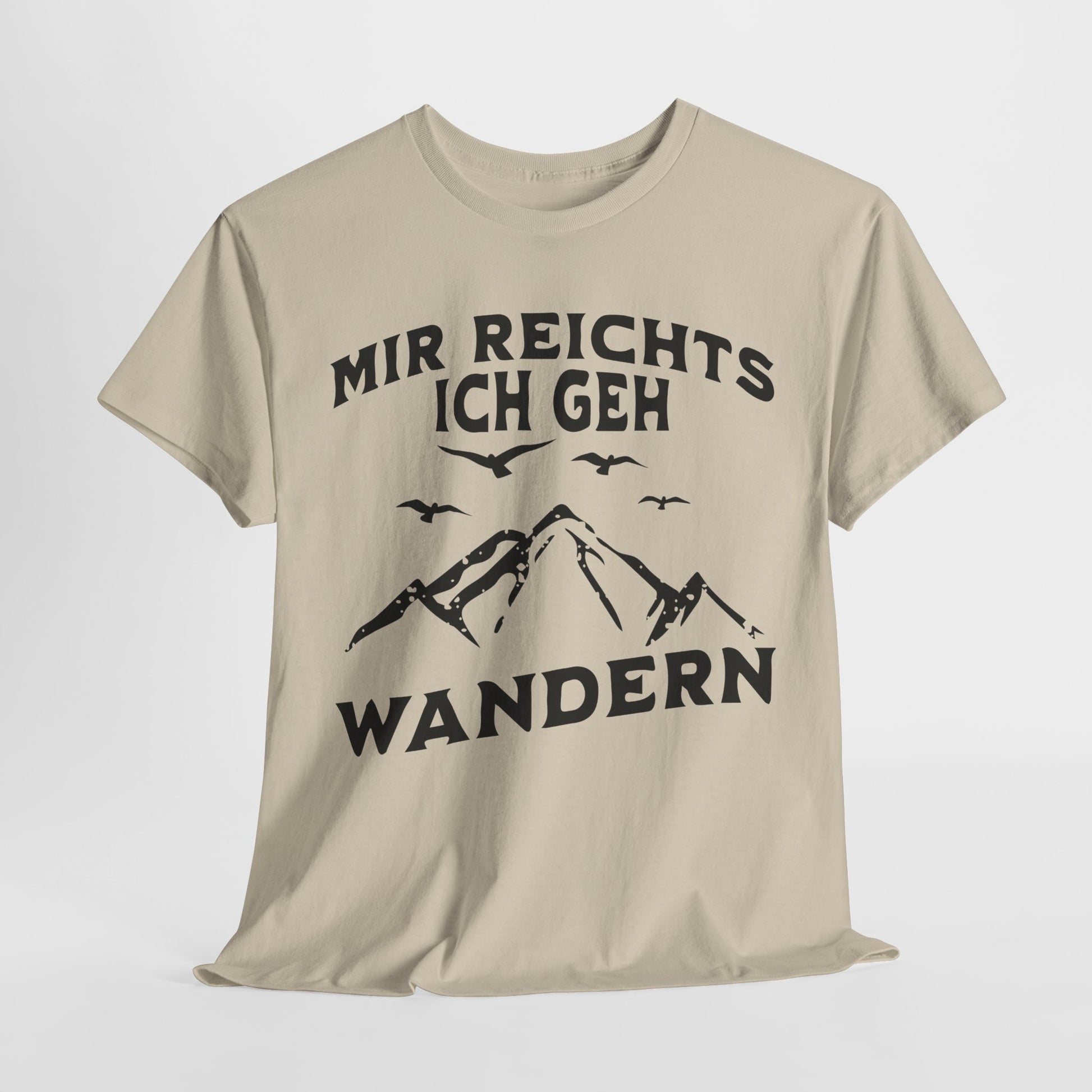 Bergmenschen Wandern Shirt - Mir reichts ich geh Wandern T-Shirt