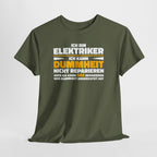 Bin Elektriker kann Dummheit nicht reparieren Lustiges T-Shirt - Witziges Geschenk für Elektriker - Unisex T-Shirt