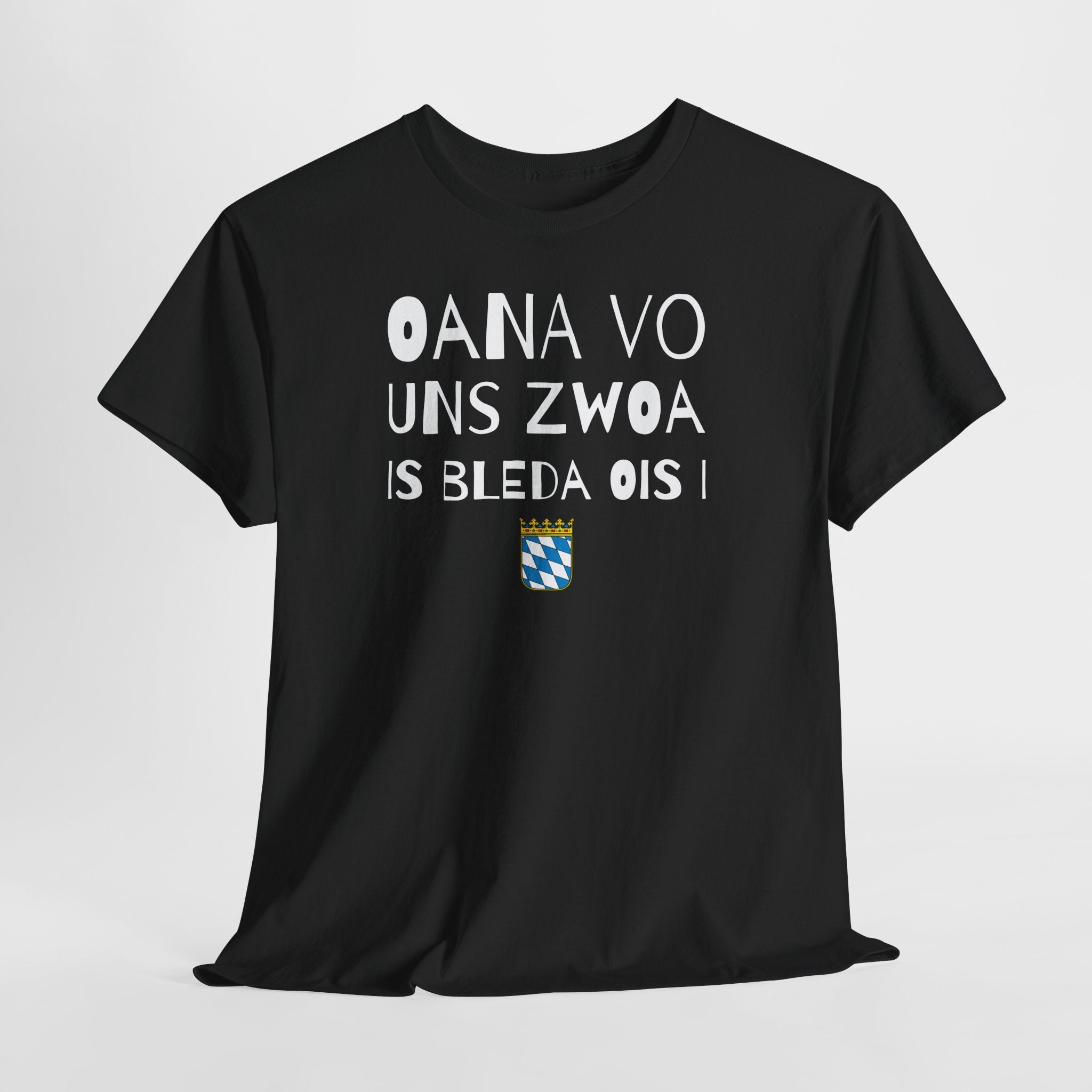 Oana vo uns zwoa – Bayrischer Humor Shirt