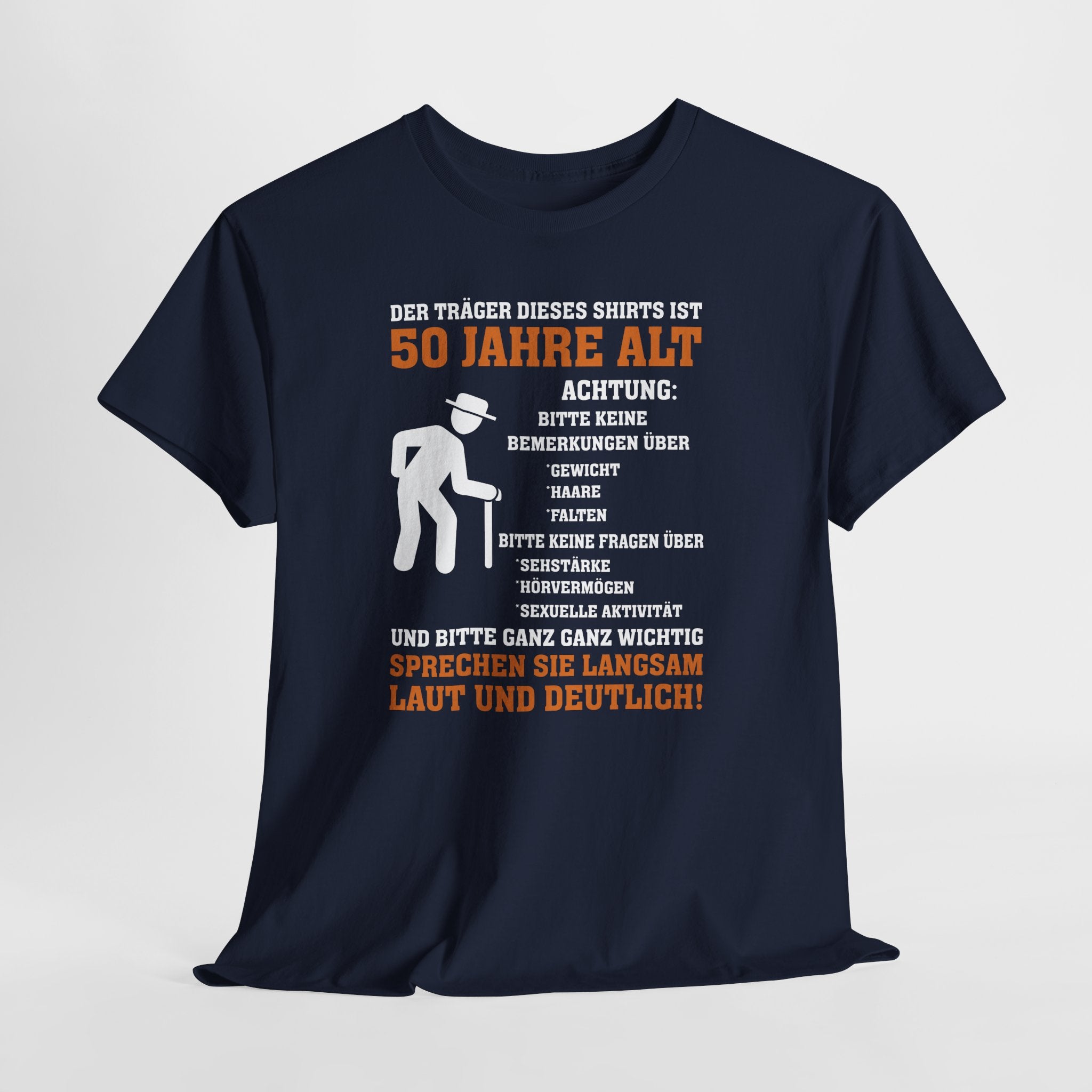 Achtung! 50 Jahre Alt – Lustiges Geburtstagsschild T-Shirt für Männer