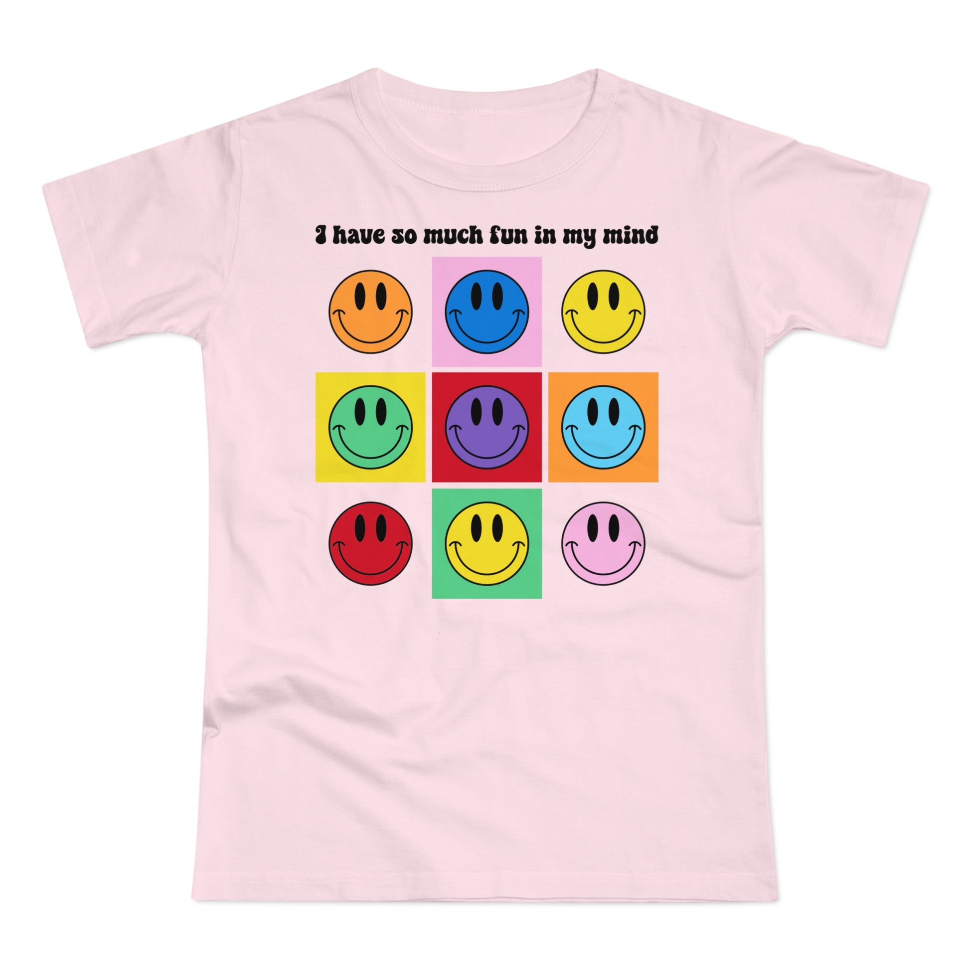 Lustiges Smiley - Have so much fun in my mind - Frauen Premium T-Shirt