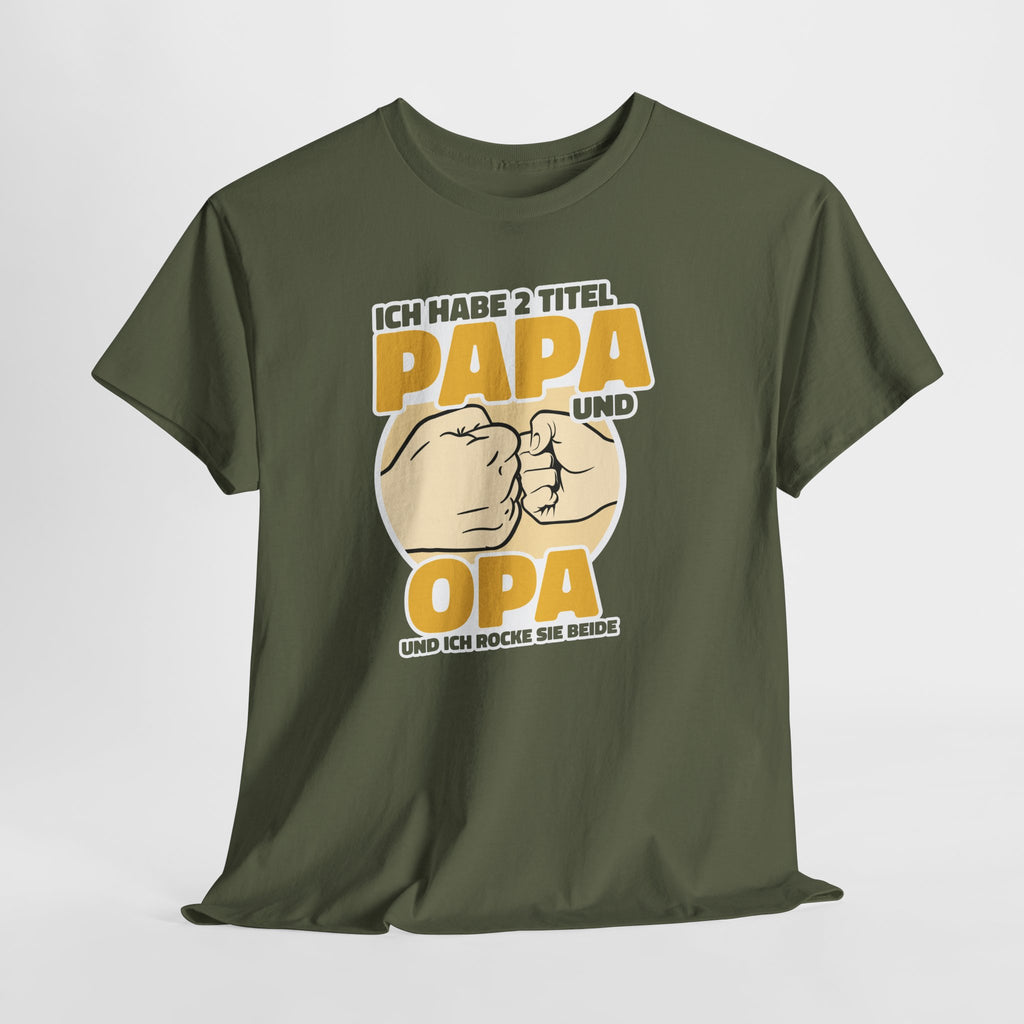 Ich habe 2 Titel: Papa und Opa – Und ich rocke sie beide – Opa T-Shirt