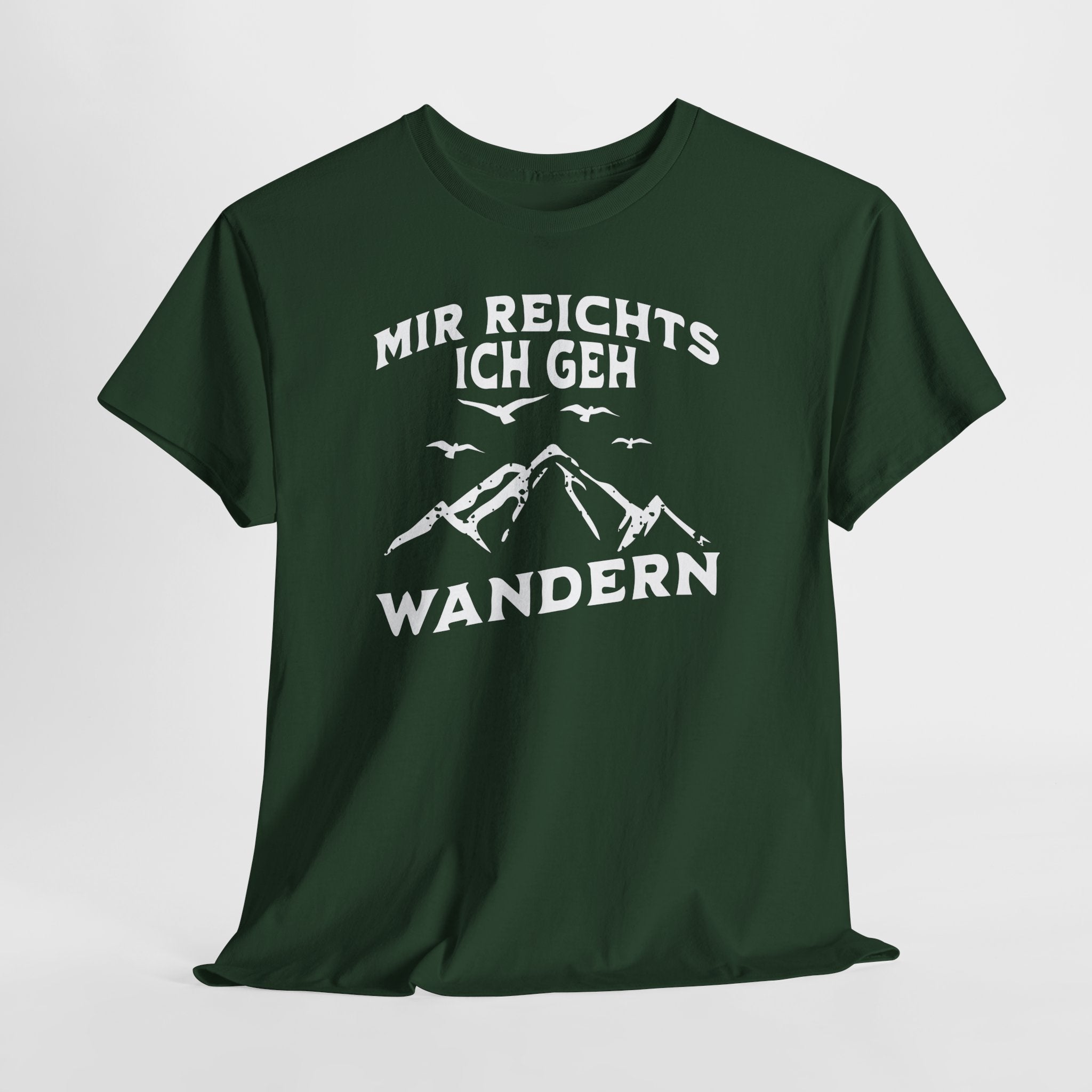 Bergmenschen Wandern Shirt - Mir reichts ich geh Wandern T-Shirt