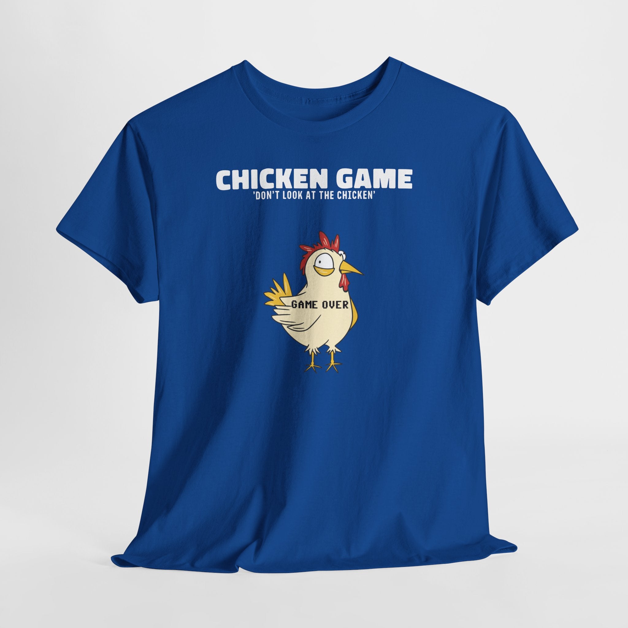Chicken Game – Blick Verboten | Lustiges Huhn Game Over T-Shirt