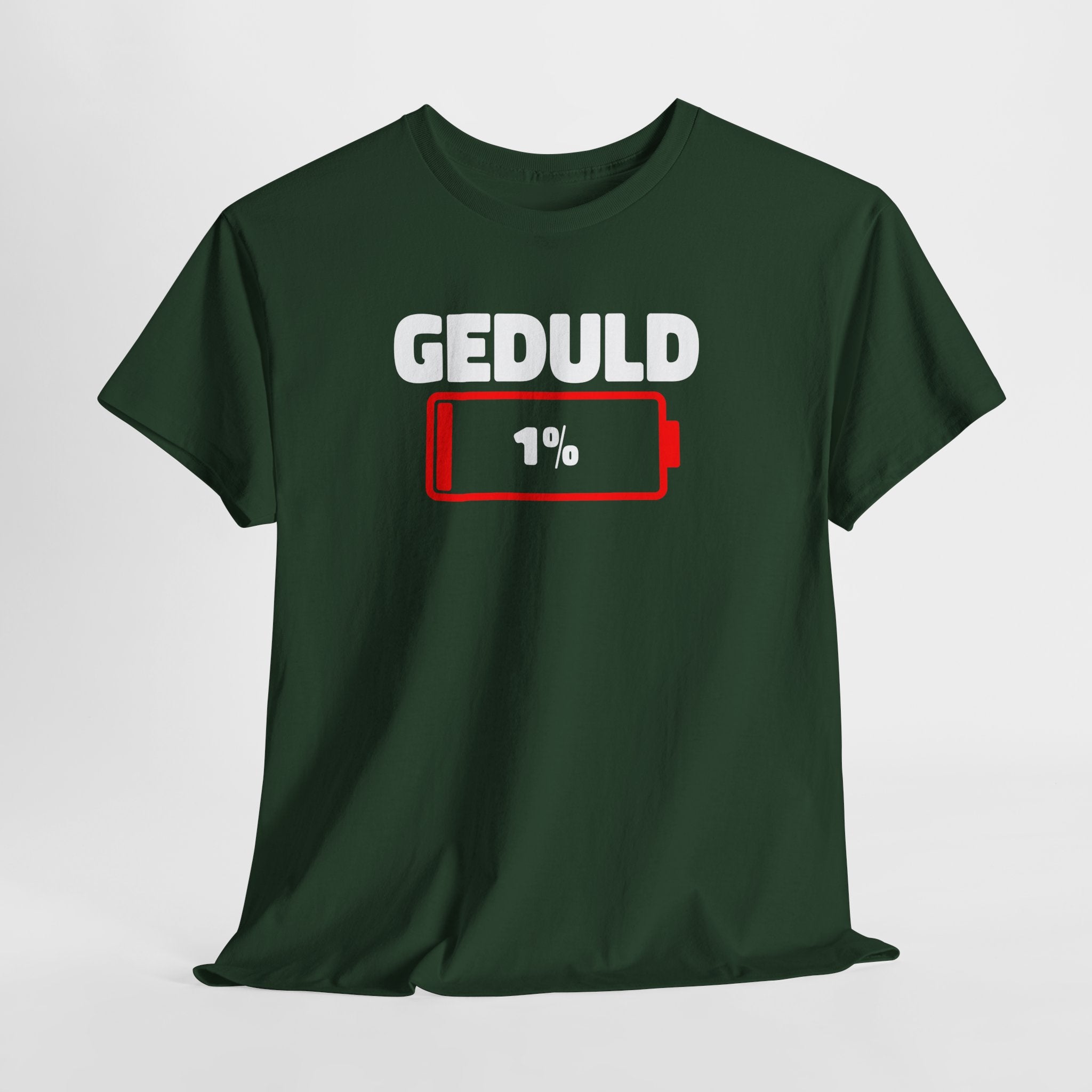 Geduld 1% – Lustiges T-Shirt für gestresste Eltern