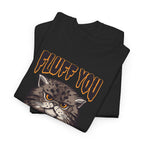 Fluff You Katzen T-Shirt – Lustige Grumpy Cat Illustration für Katzenliebhaber