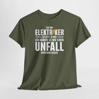 Elektriker - Könnte es wie Unfall aussehen lassen - Lustiges Elektriker T-Shirt