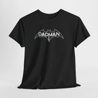 Dadman T-Shirt – Lustige Superhelden-Parodie für Väter - Geschenk T-Shirt für Papa Held