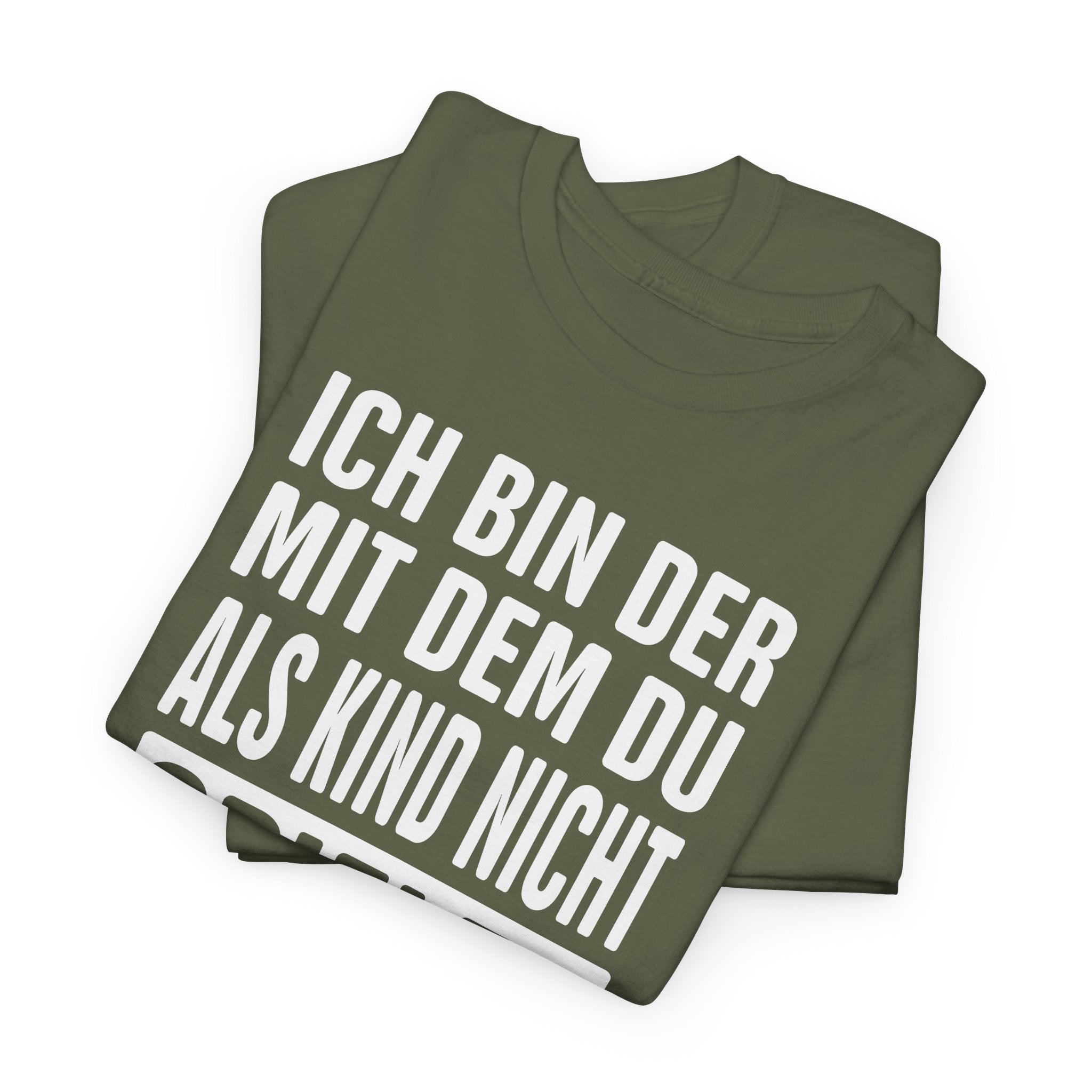 Ich bin der, mit dem du als Kind nicht spielen durftest | Bad Boy Shirt