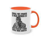 Werkstatt Tasse Einmal mit Profis war früher - heute reicht schon einmal ohne Idioten Tasse zweifarbig
