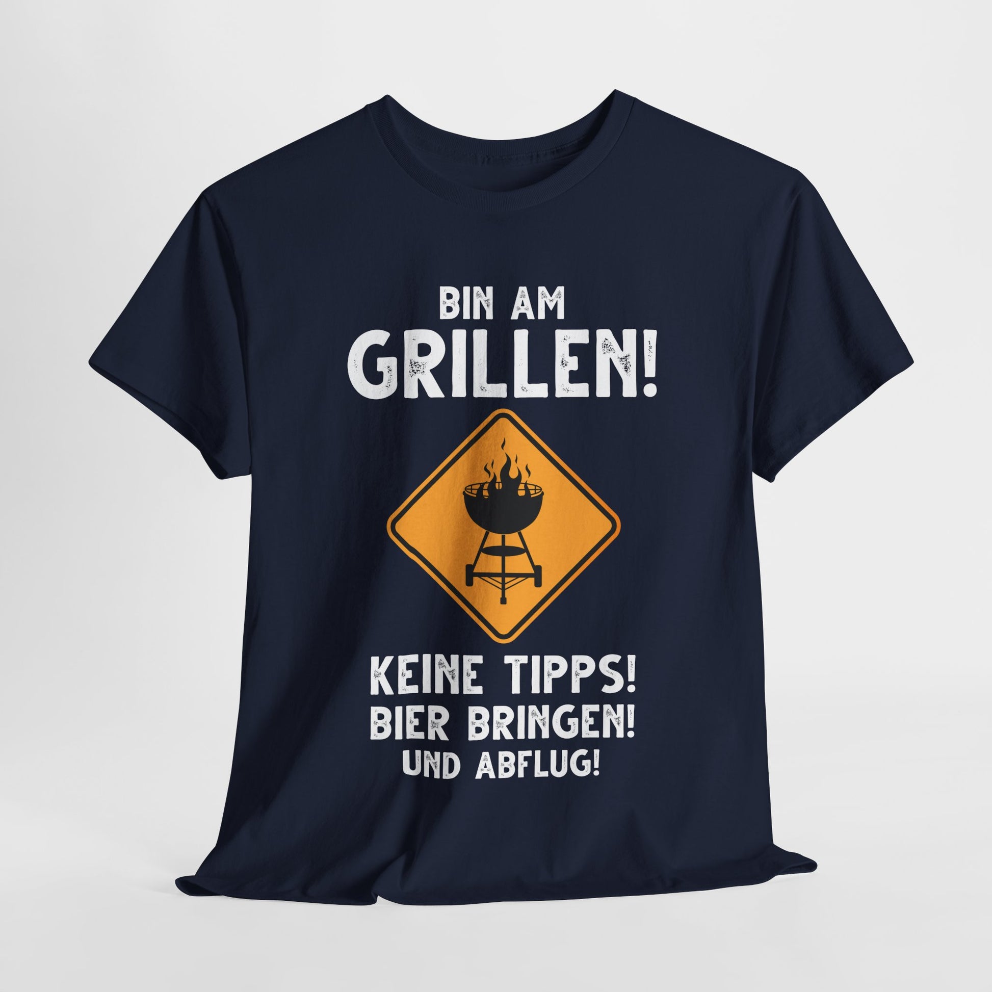 Bin am Grillen keine Tipps Bier bringen und Abflug Lustiges T-Shirt