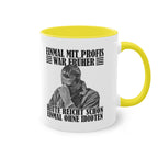 Werkstatt Tasse Einmal mit Profis war früher - heute reicht schon einmal ohne Idioten Tasse zweifarbig
