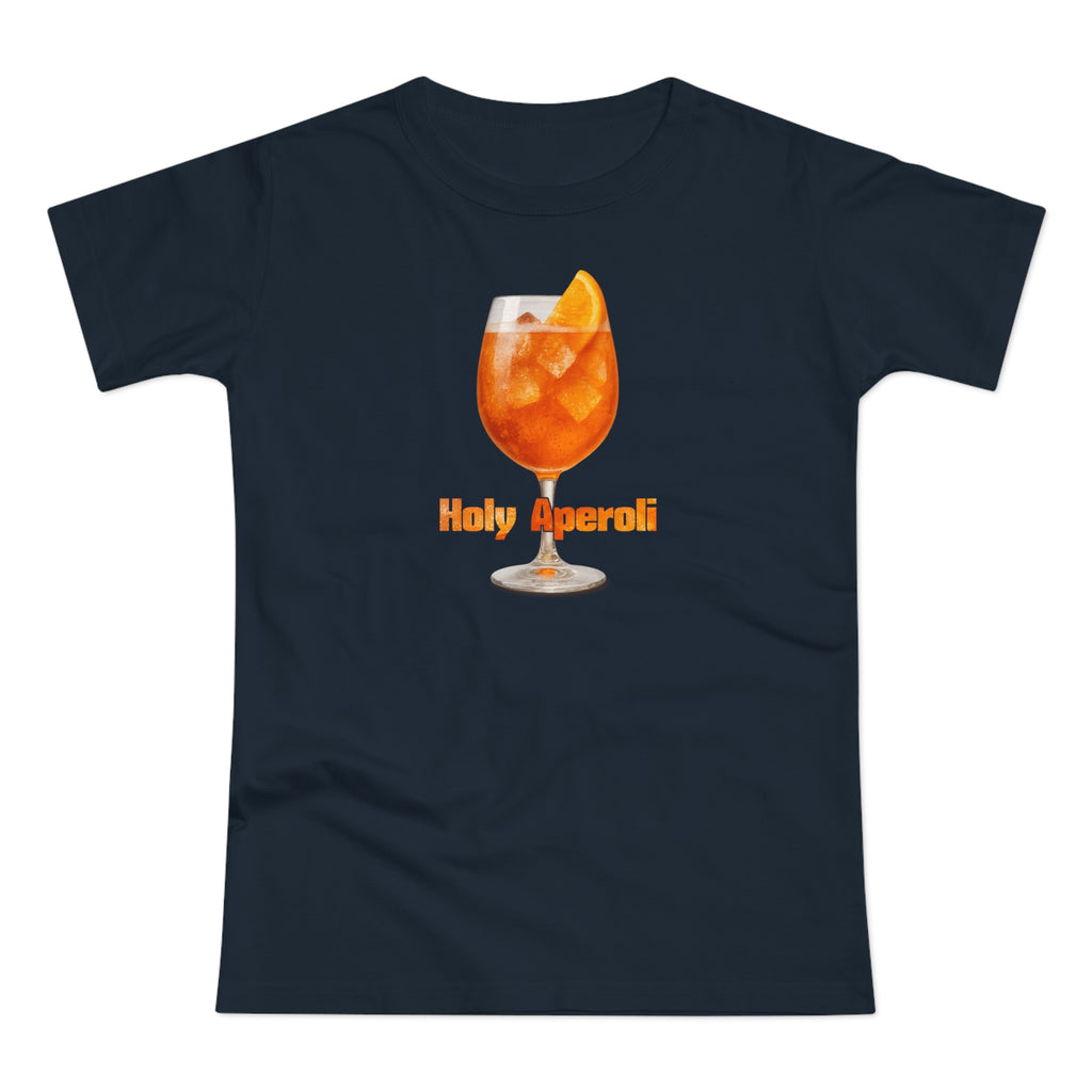 Holy Aperoli Lustiges T-Shirt für Frauen