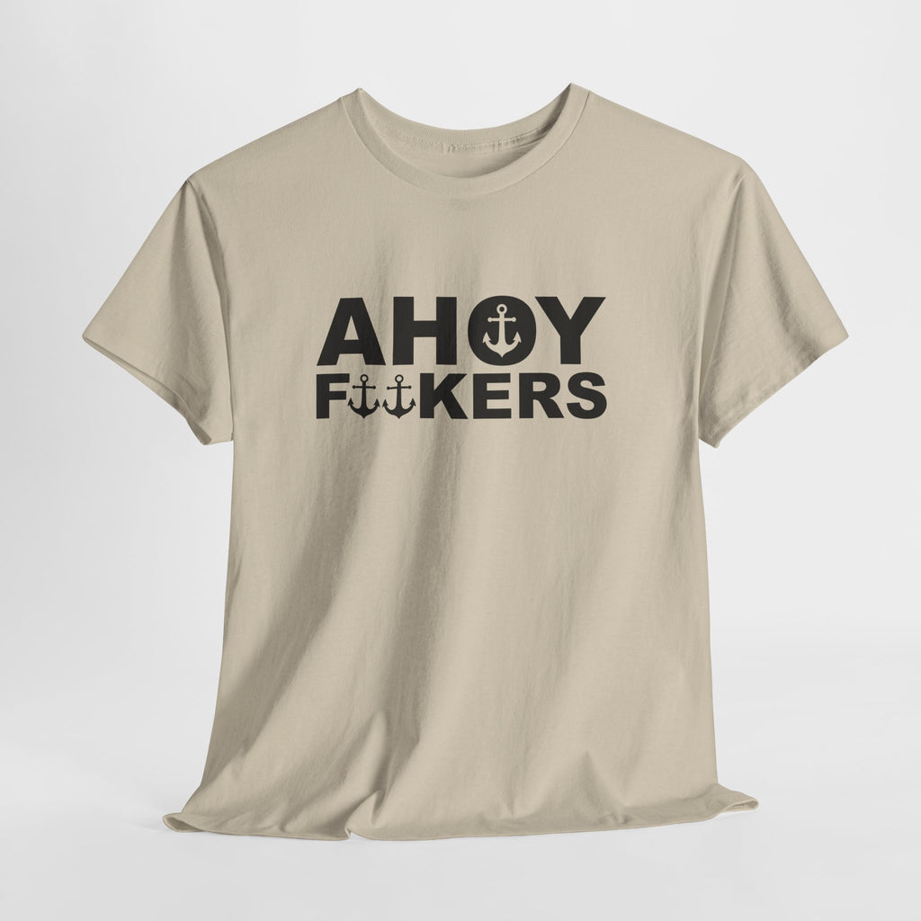 Freches Ahoy Shirt – Maritime Humor Spruch mit Anker