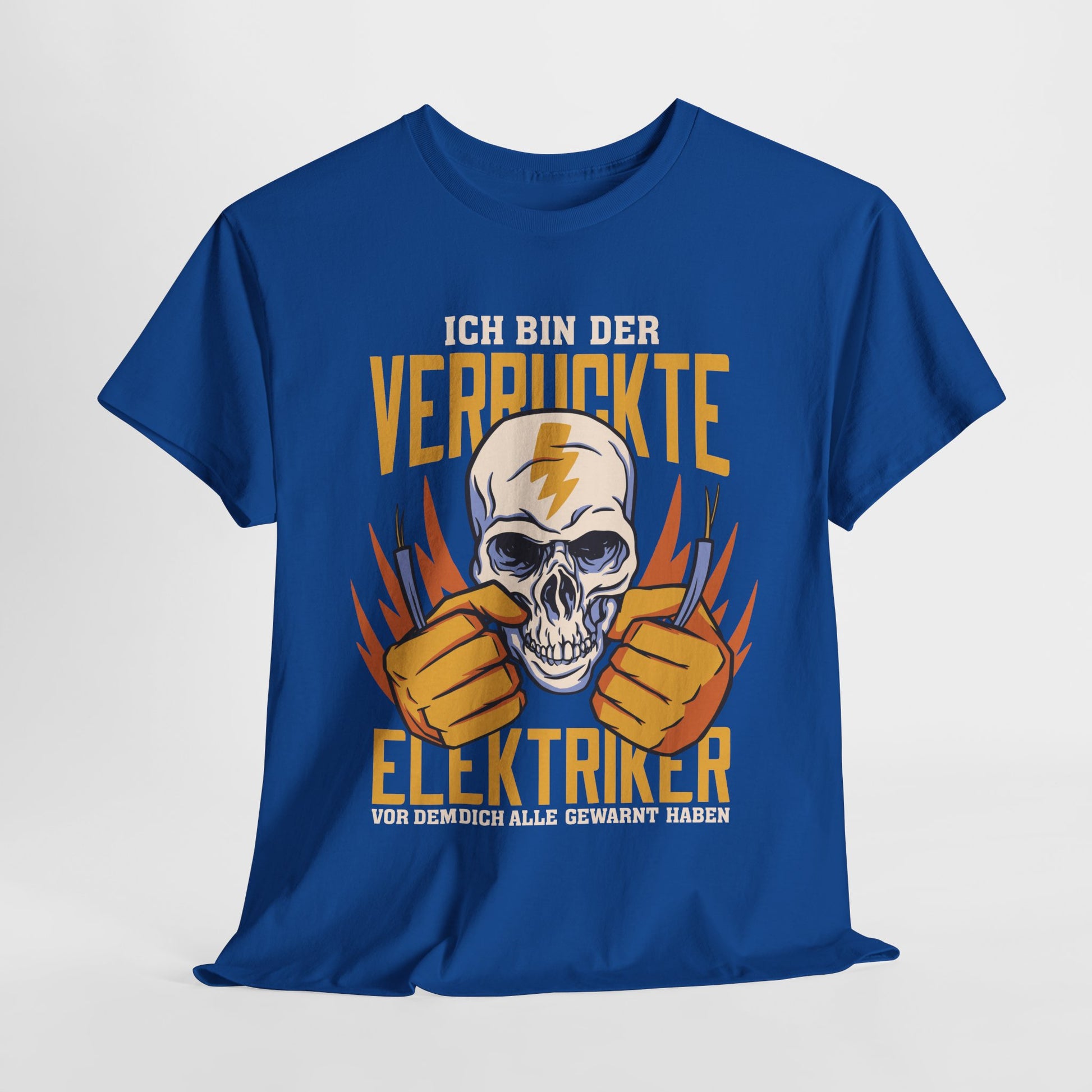 Elektriker T-Shirt - Bin Der Verrückte Elektriker - Elektriker Totenkopf - Lustiges Witziges Shirt