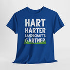 Gärtner Garten Freunde Hart Härter Landschaftsgärtner Geschenkidee T-Shirt