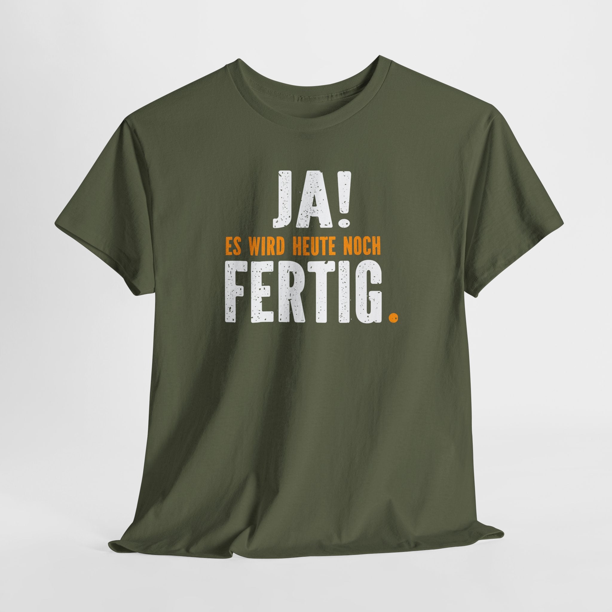Genervter Handwerker Mechaniker - JA es wird heute noch fertig - Lustiges T-Shirt