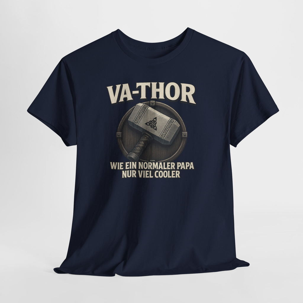 VA-THOR – Wie Ein Normaler Papa - Nur Viel Cooler – Papa Shirt
