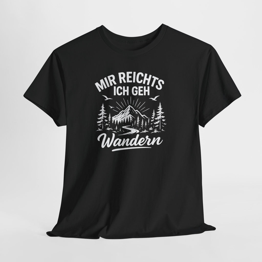 Bergmensch – Mir Reichts Ich Geh Wandern – Lustiges Wander Shirt