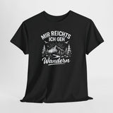 Bergmensch – Mir Reichts Ich Geh Wandern – Lustiges Wander Shirt