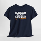 Ich hab keine Macken – Das sind Special Effects! | Lustiges Fun Shirt