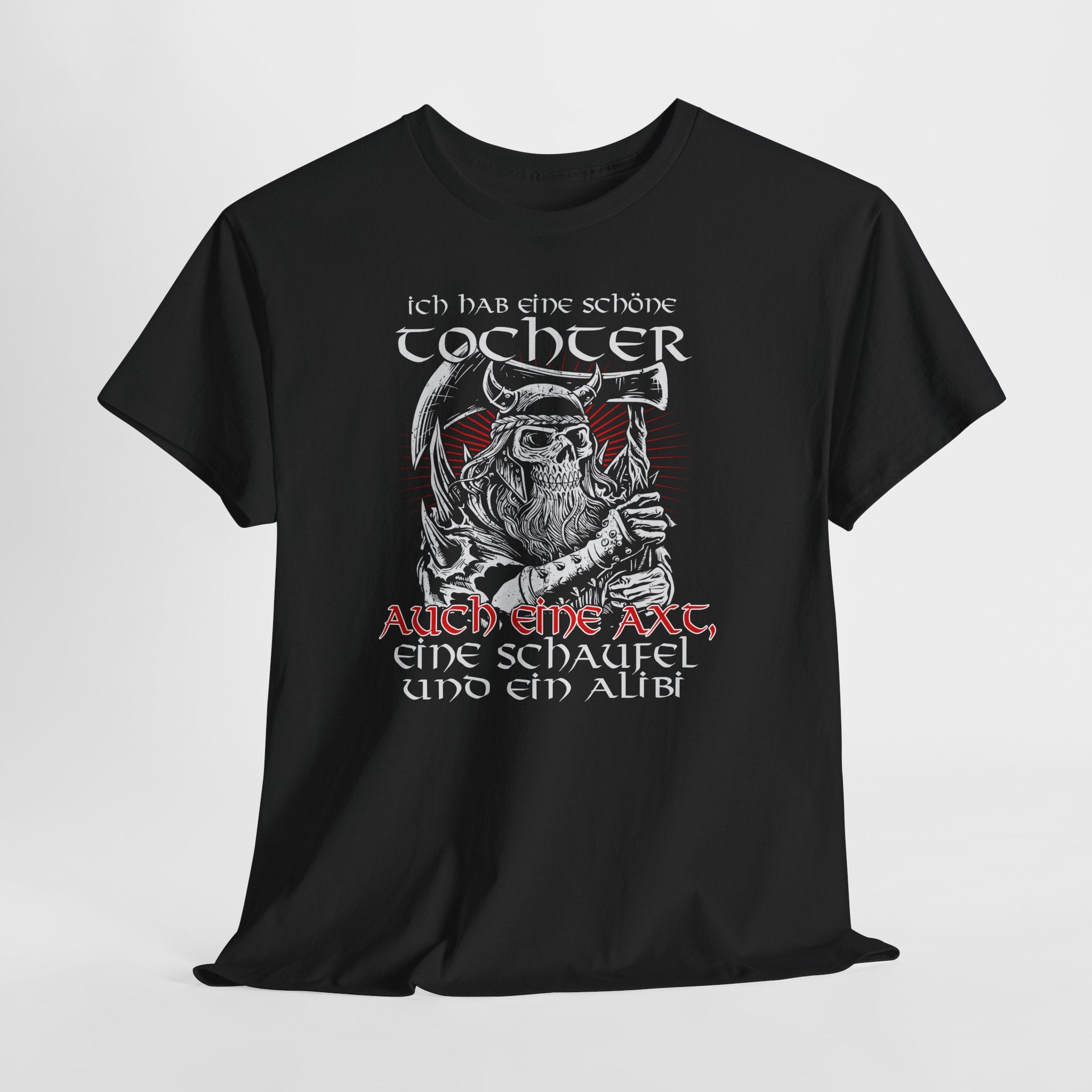 Vikinger Papa – Ich habe eine Tochter und eine Axt - Lustiges T-Shirt