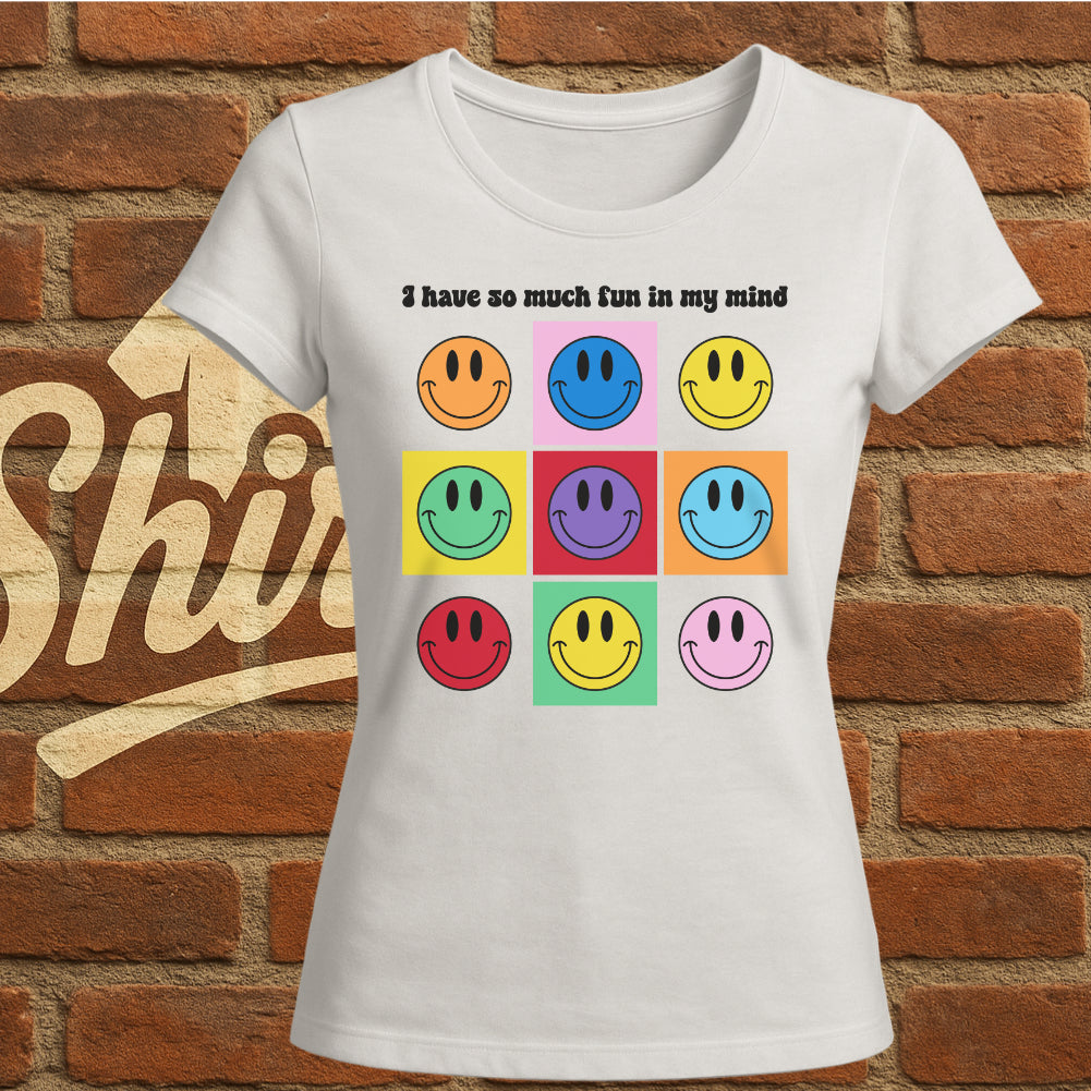 Lustiges Smiley - Have so much fun in my mind - Frauen Premium T-Shirt