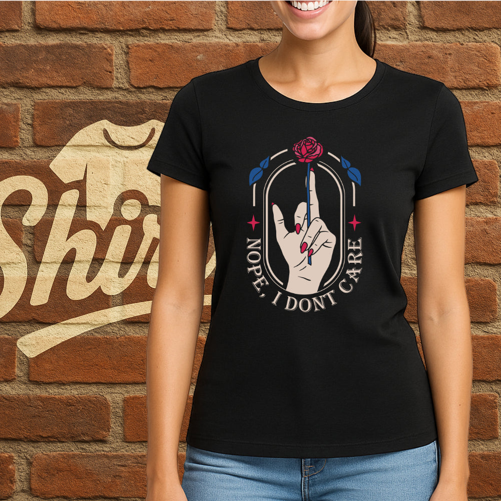 Nope, I Don’t Care Shirt – Sassy Statement T-Shirt für Frauen