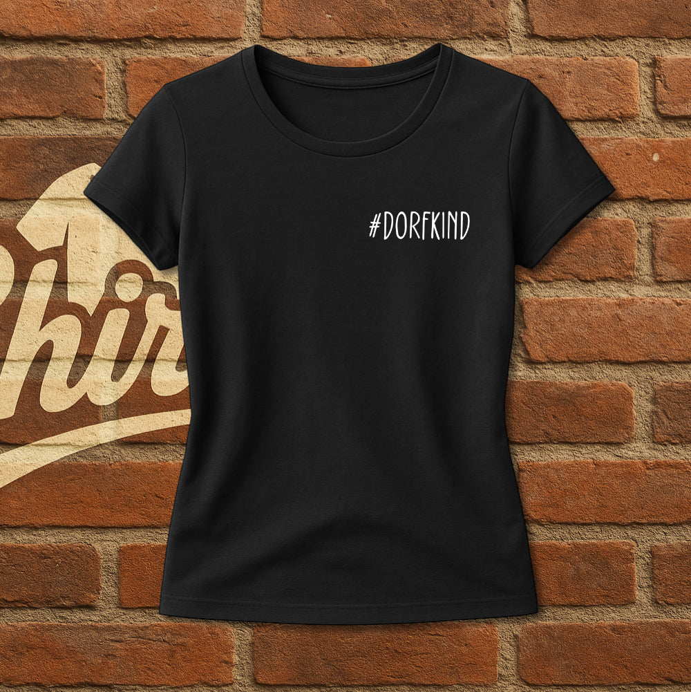 #Dorfkind Shirt – Lustiges Heimat T-Shirt für Frauen