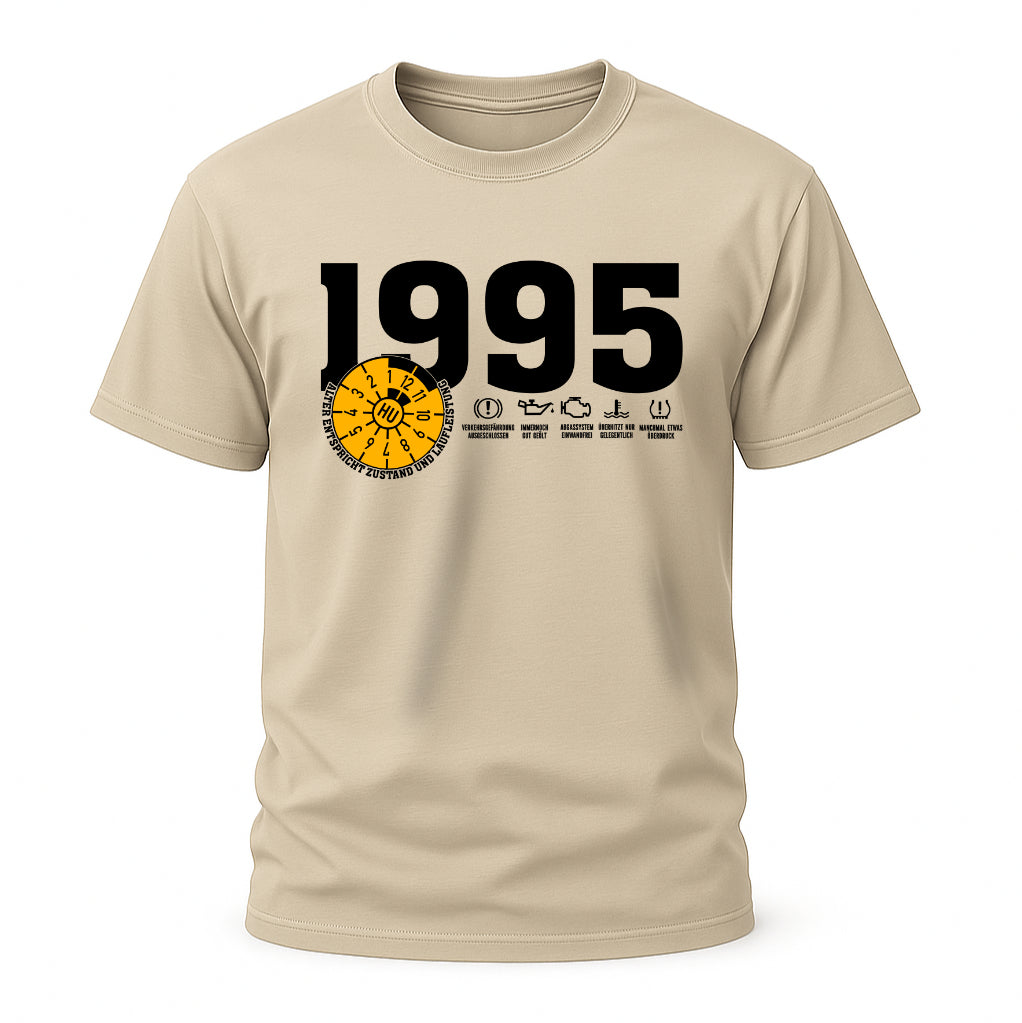 1995 TÜV Plakette – Lustiges Geburtstagsshirt für Jahrgang 1995