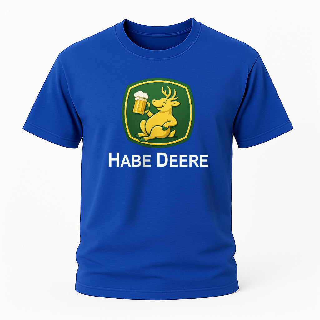 Habe Deere – Lustiges Bauern & Bier Shirt | Parodie Design