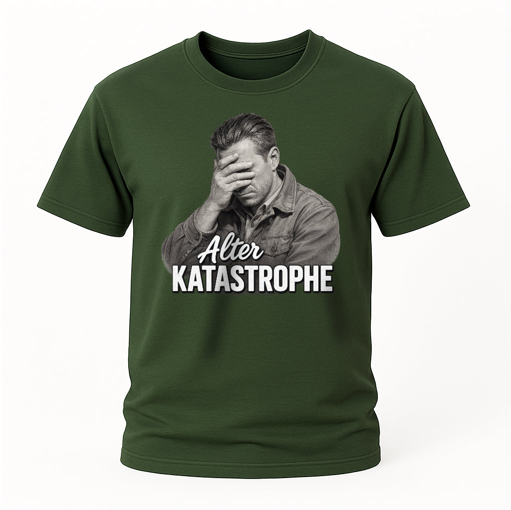 Alter Katastrophe – Lustiges Spruchshirt für jeden Anlass – Werkstatt Buddy