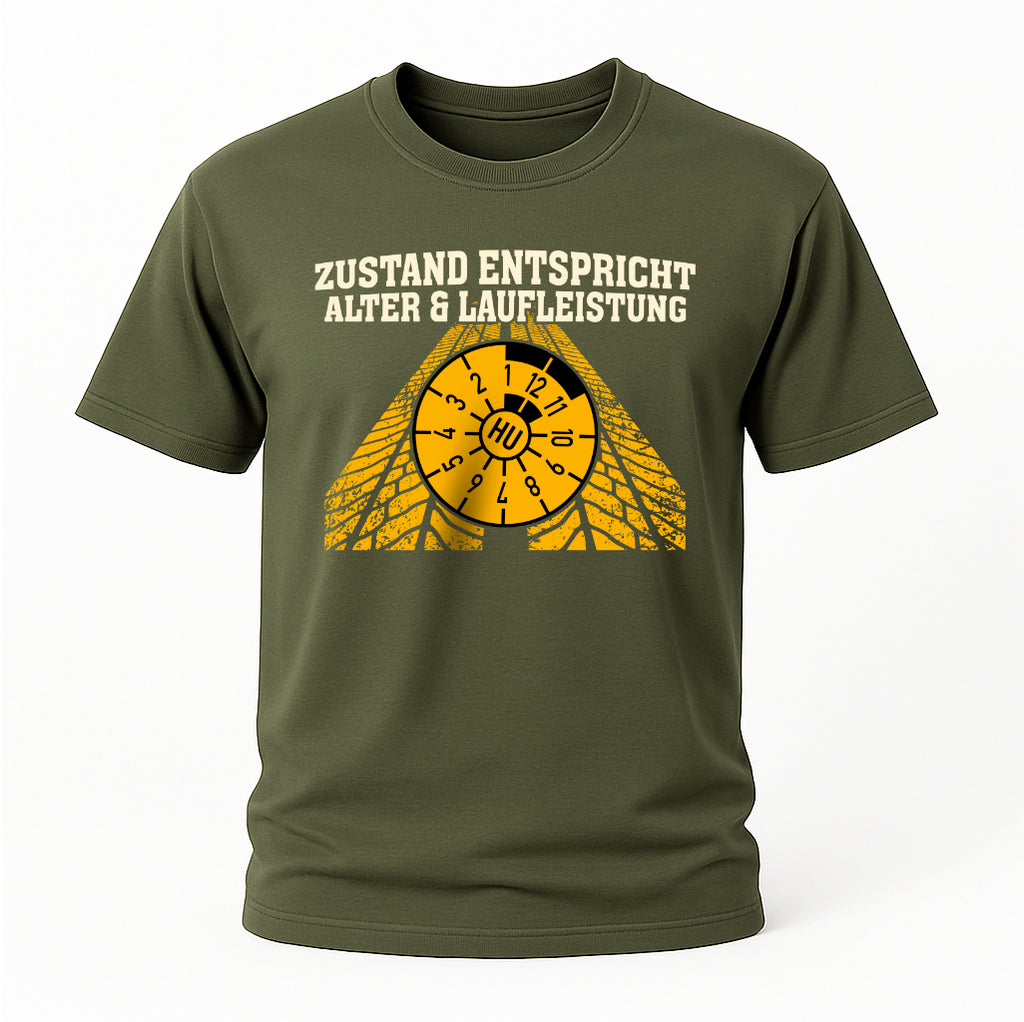 Mechaniker Shirt – Zustand entspricht Alter & Laufleistung – Lustiges Werkstatt Motiv