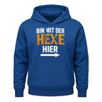Bin mit der Hexe hier Hoodie – Witziger Partnerlook
