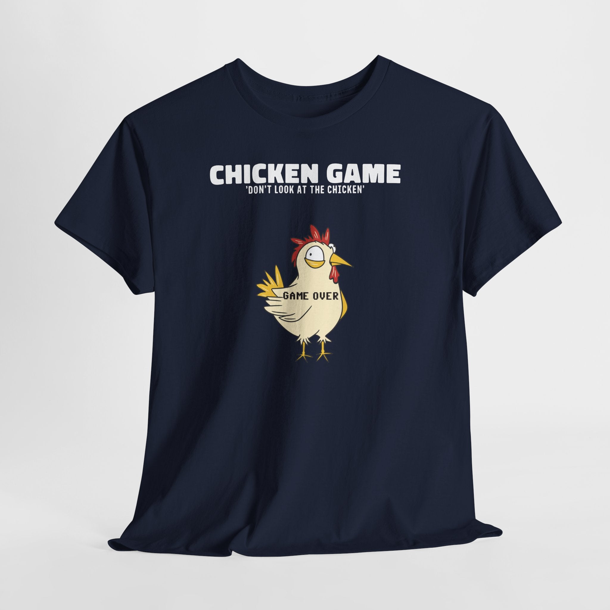 Chicken Game – Blick Verboten | Lustiges Huhn Game Over T-Shirt