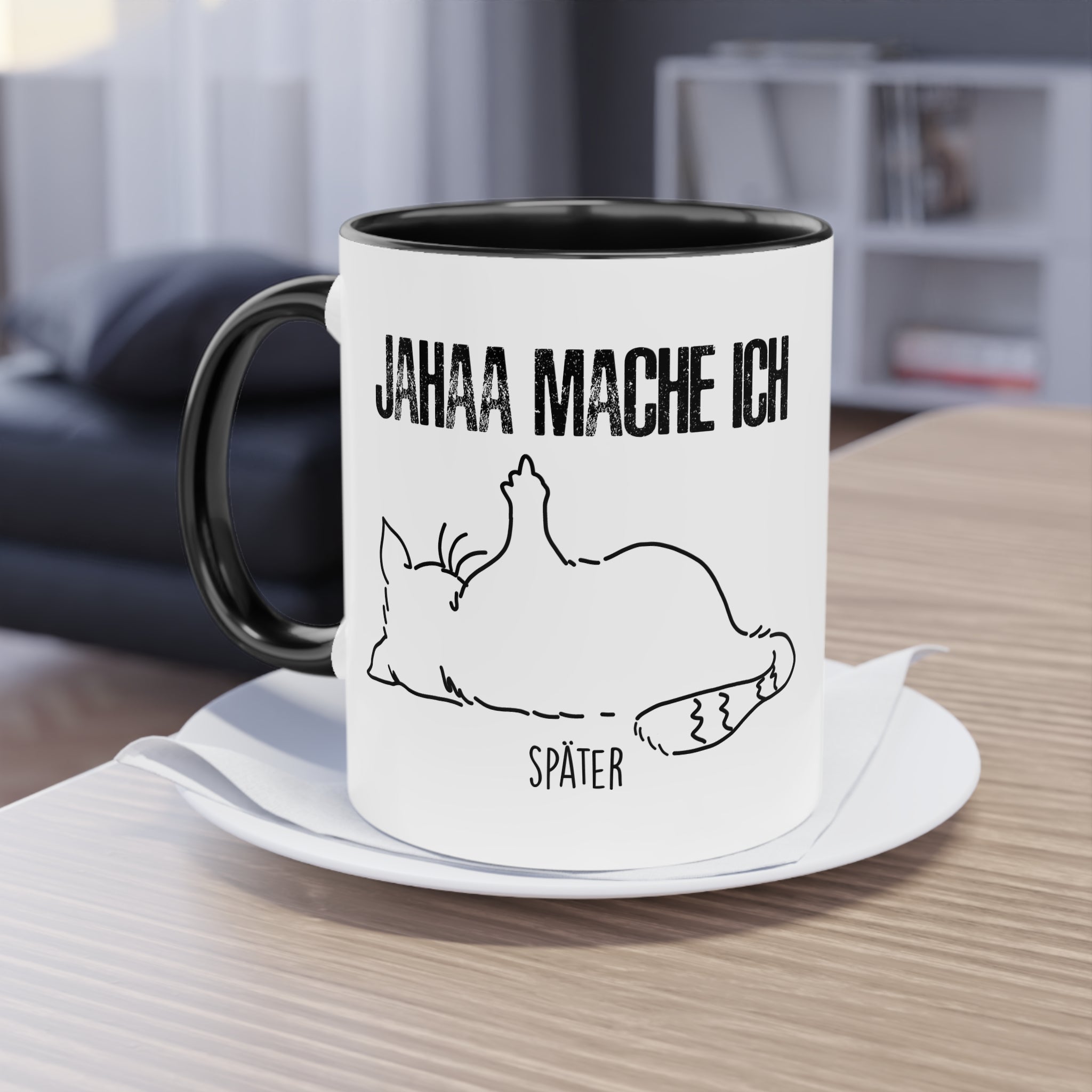 Faule Katze Mittelfinger Jahaa Mache ich - Später Lustige Kaffee Tasse