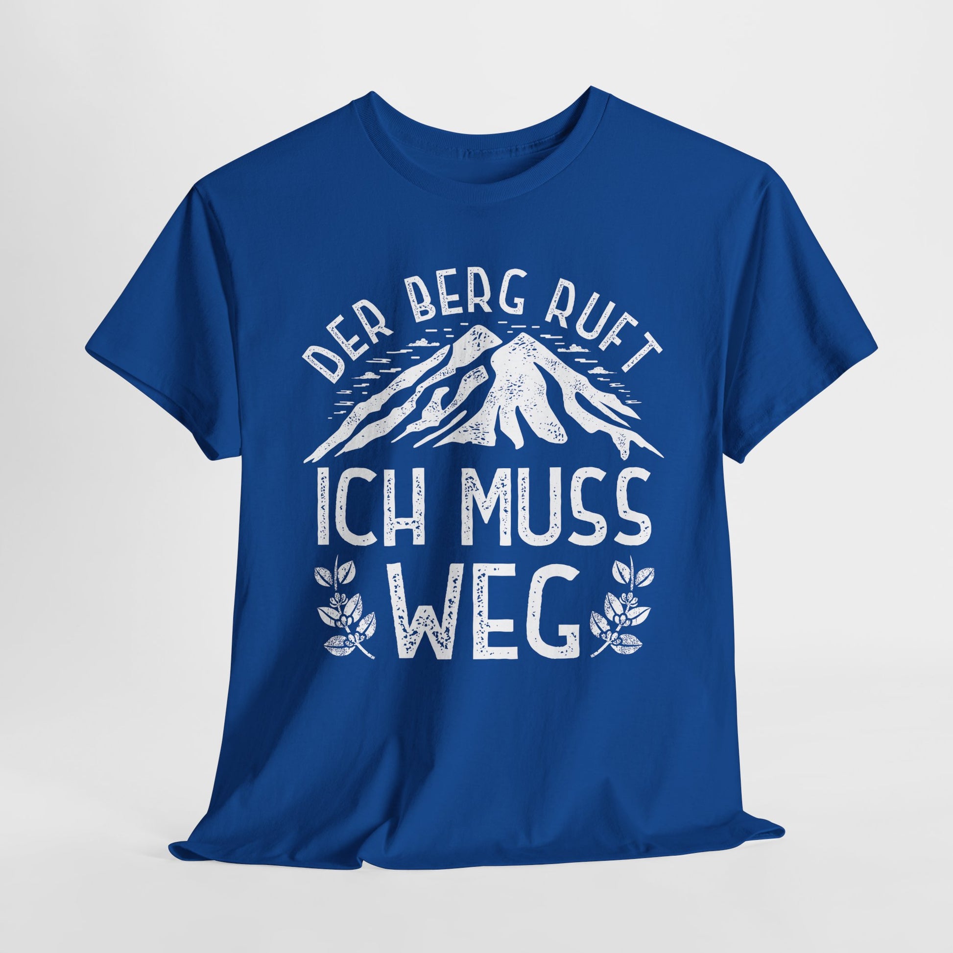Wandern Bergmenschen - Der Berg Ruft -  Ich muss weg - Wander Shirt