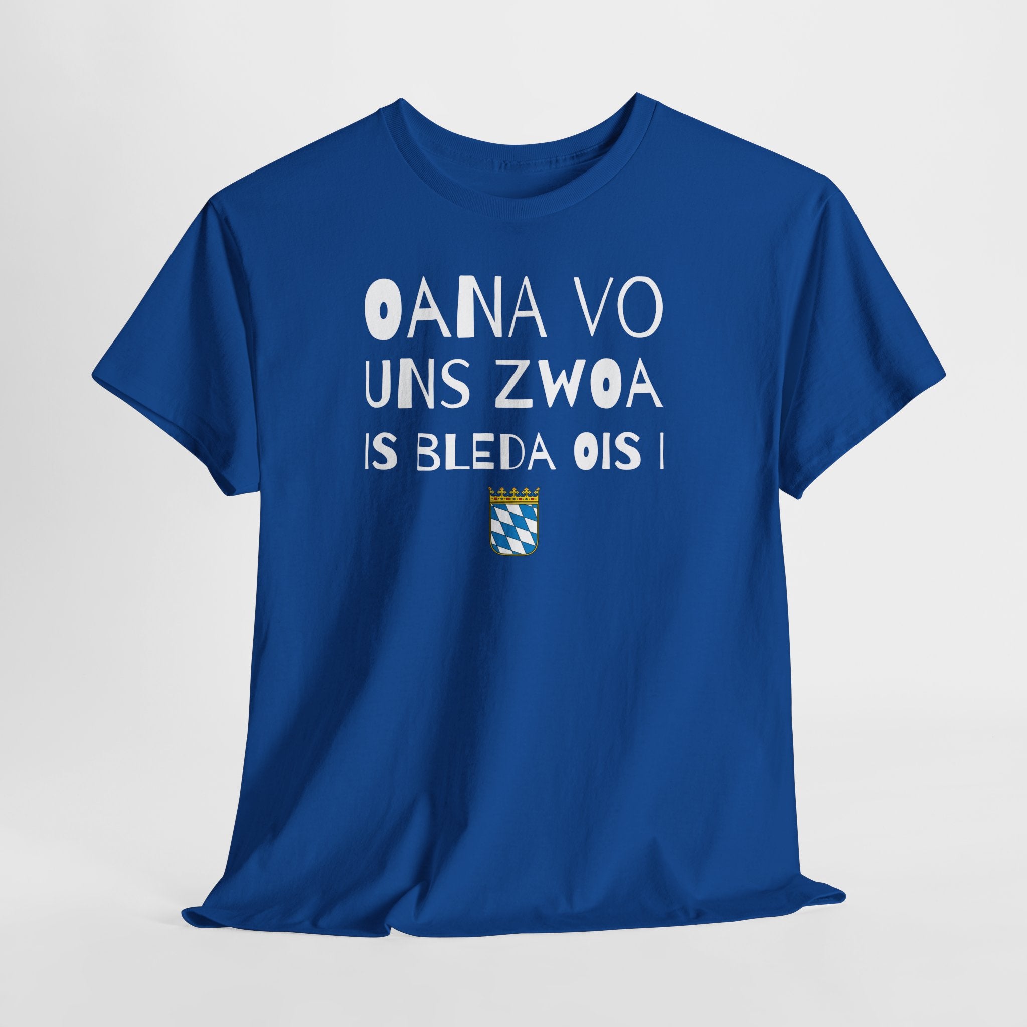 Oana vo uns zwoa – Bayrischer Humor Shirt