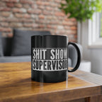 Shit Show Super Visor Lustige Arbeitsplatz Kaffee Tasse