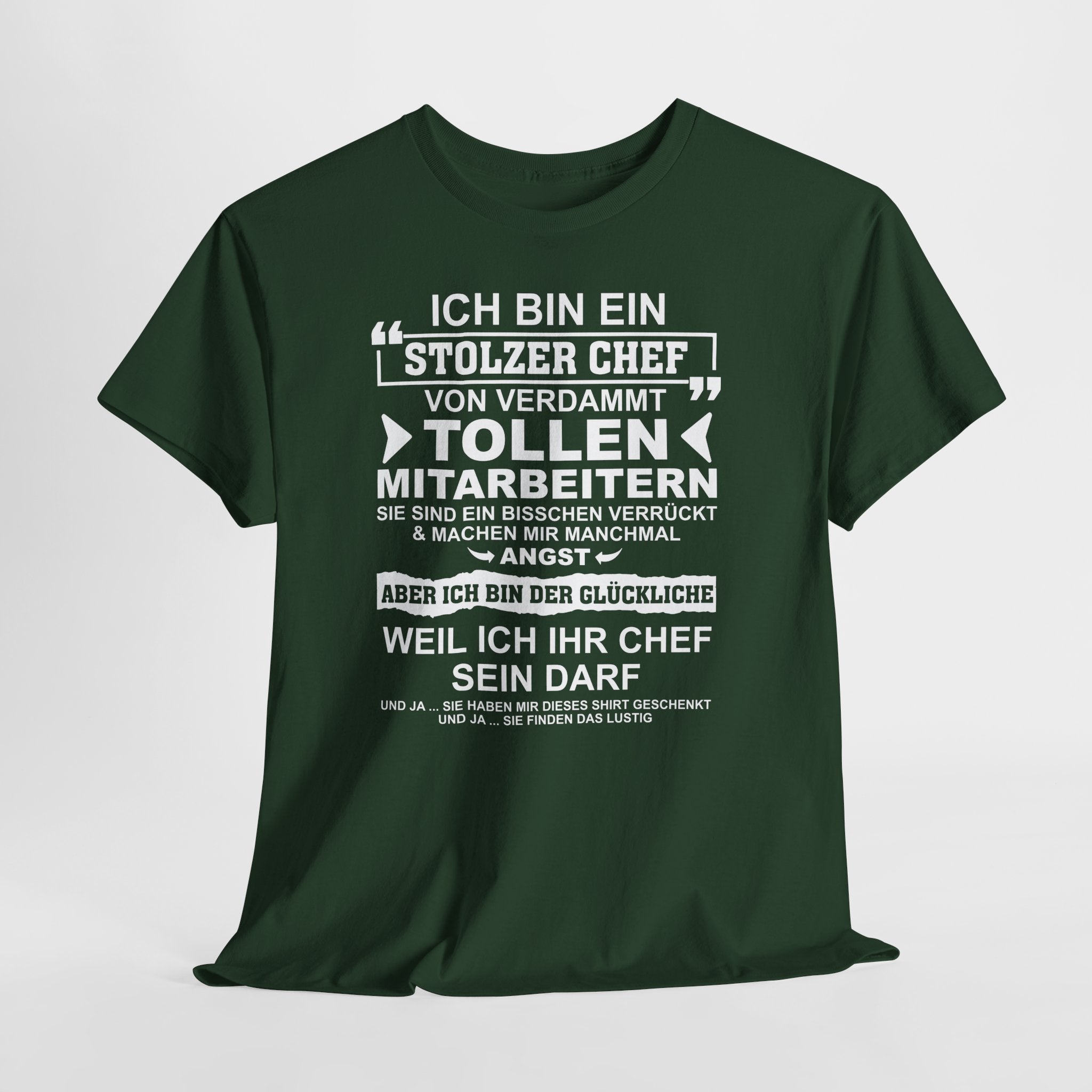 Lustiges Chef T-Shirt – Geschenk von verrückten Mitarbeitern