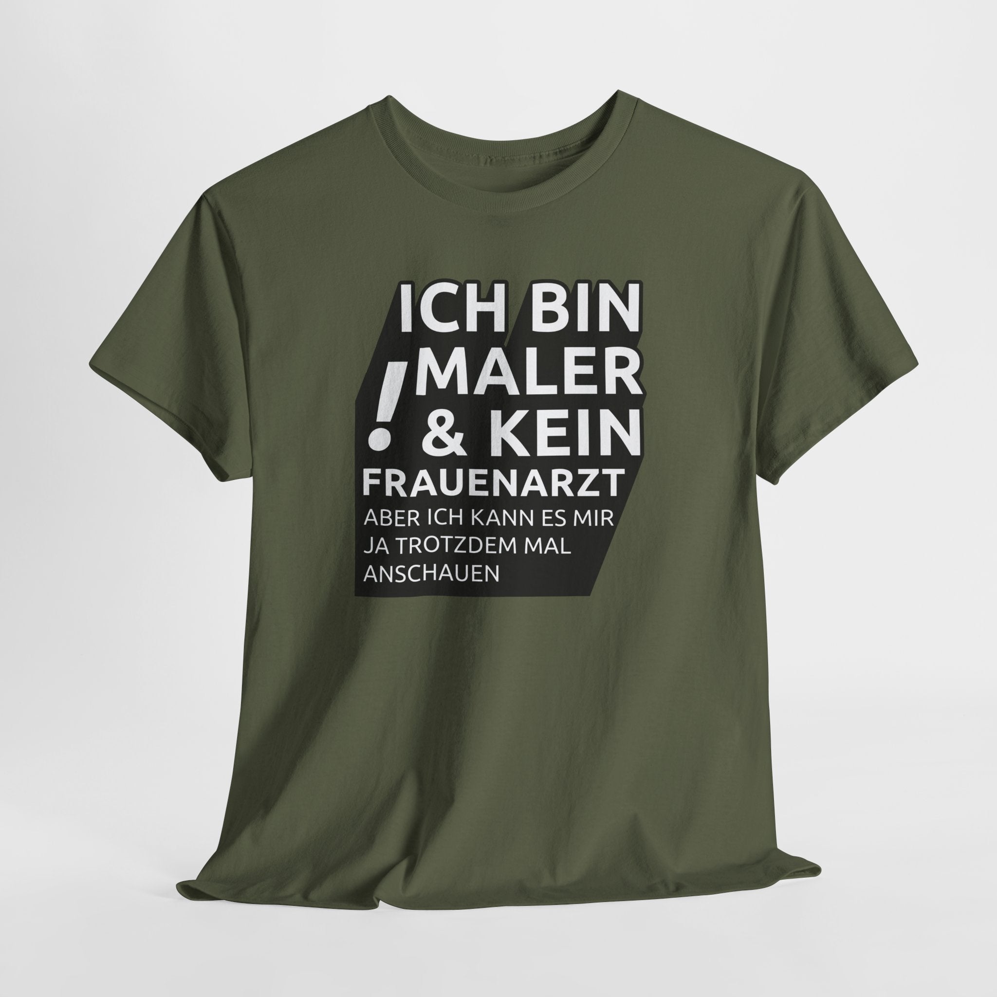 Bin Maler und kein Frauenarzt - Lustiges Elektriker T-Shirt