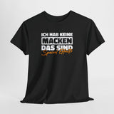 Ich hab keine Macken – Das sind Special Effects! | Lustiges Fun Shirt