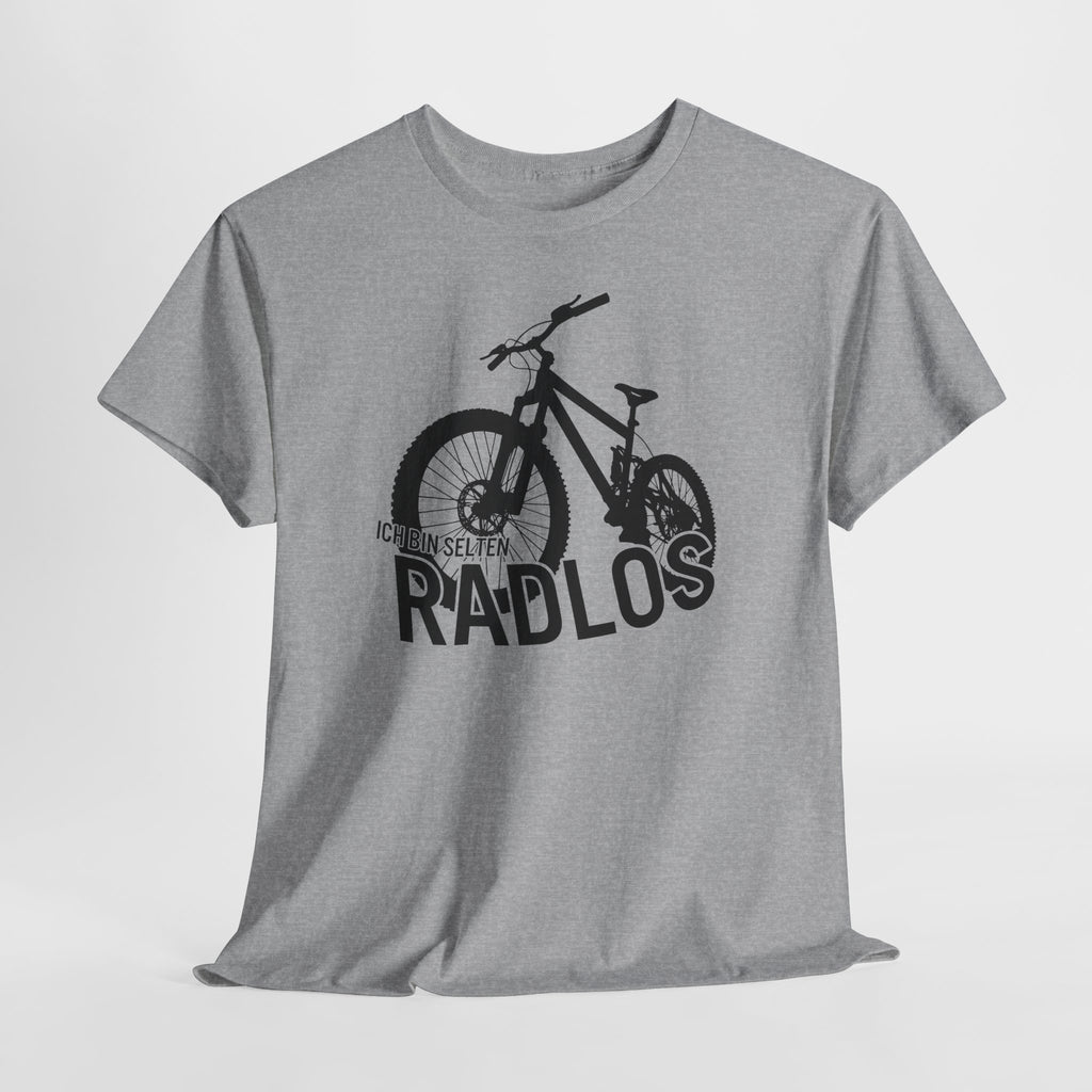 Ich bin selten radlos – Lustiges Fahrrad Shirt