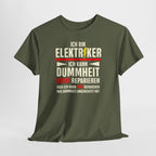 KFZ-Elektriker Shirt – Ich kann Dummheit nicht reparieren, aber die Folgen